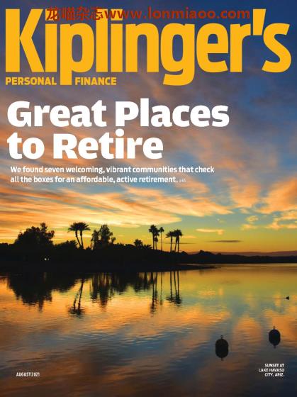 [美国版]Kiplinger’s Personal Finance 吉卜林的个人理财杂志 2021年8月刊